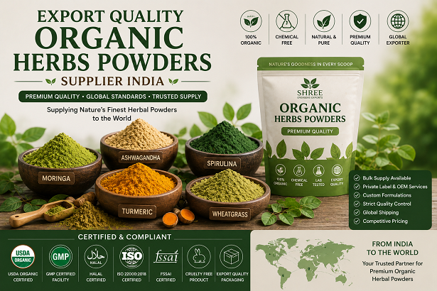 Export quality organic herbs powders supplier India